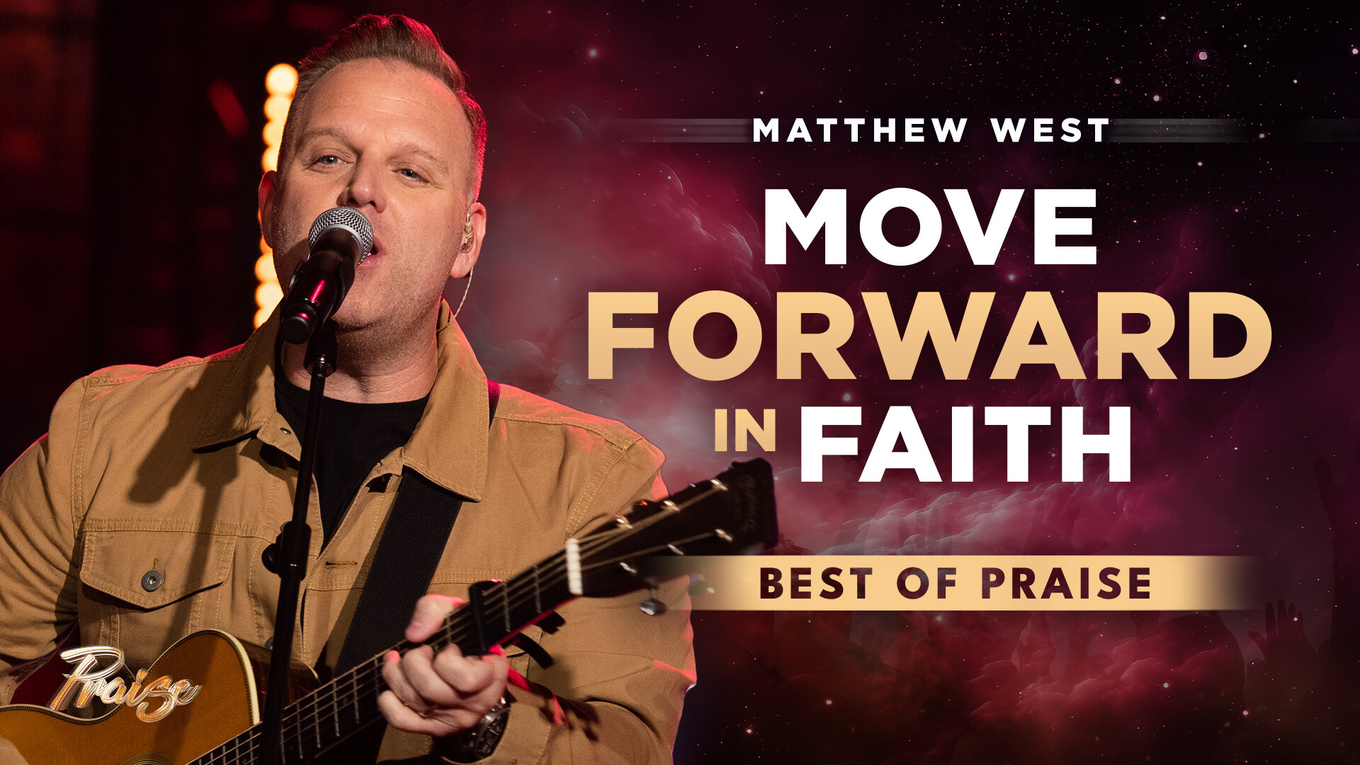 Best of Praise Rail - MatthewWest